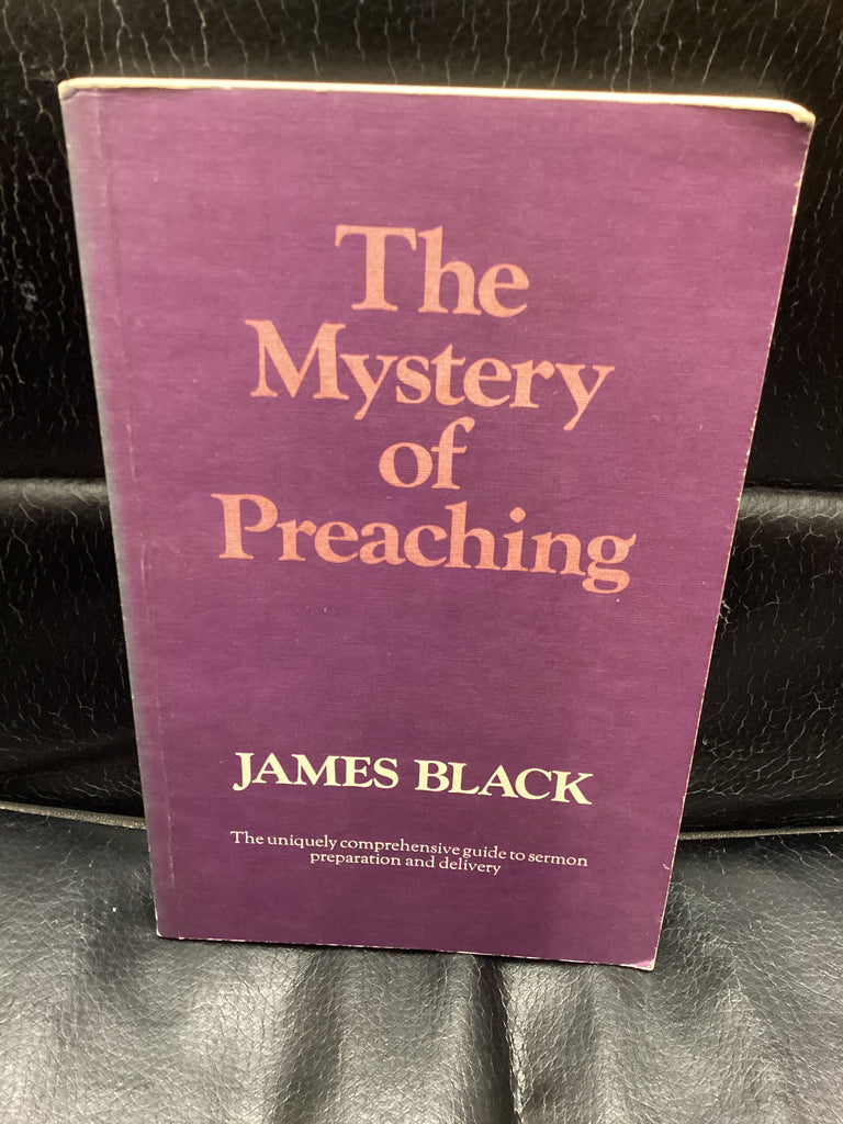 The Mystery of Preaching (Used Copy)