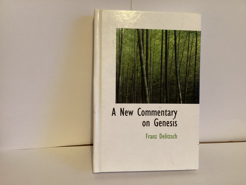 A New Commentary on Genesis (John Gowan Collection)