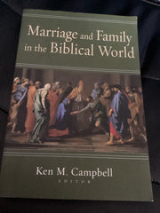 Marriage and Family in the Biblical World (Used Copy)