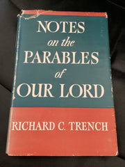 Notes on the Parables of Our Lord (Used Copy)