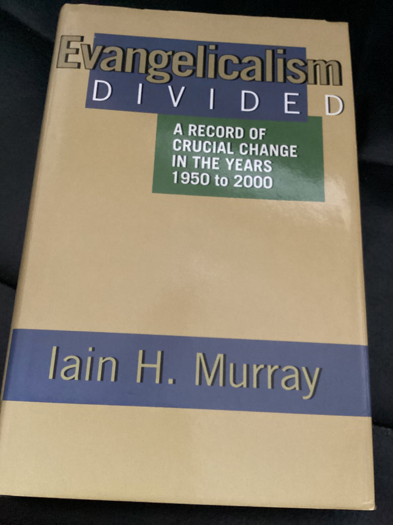 Evangelicalism Divided (Used Copy)