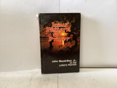 Jesus’ Pattern of Prayer (The John Gowan Collection)