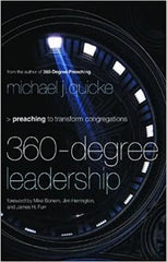 360-degree Leadership: Preaching to Transform Congregations