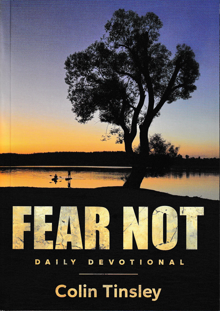 Fear Not: Daily Devotional