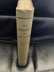 The Divinity of Our Lord and Saviour Jesus Christ (Used Copy)