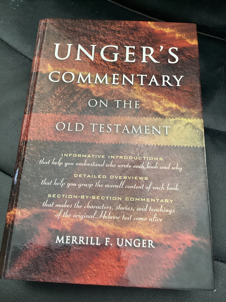 Unger's Commentary on the Old Testament (Used Copy)