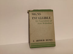 Signs Infallible: Six Generations of Irish Methodism