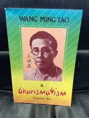 Wang Ming Tao and Charismatism (Used Copy)