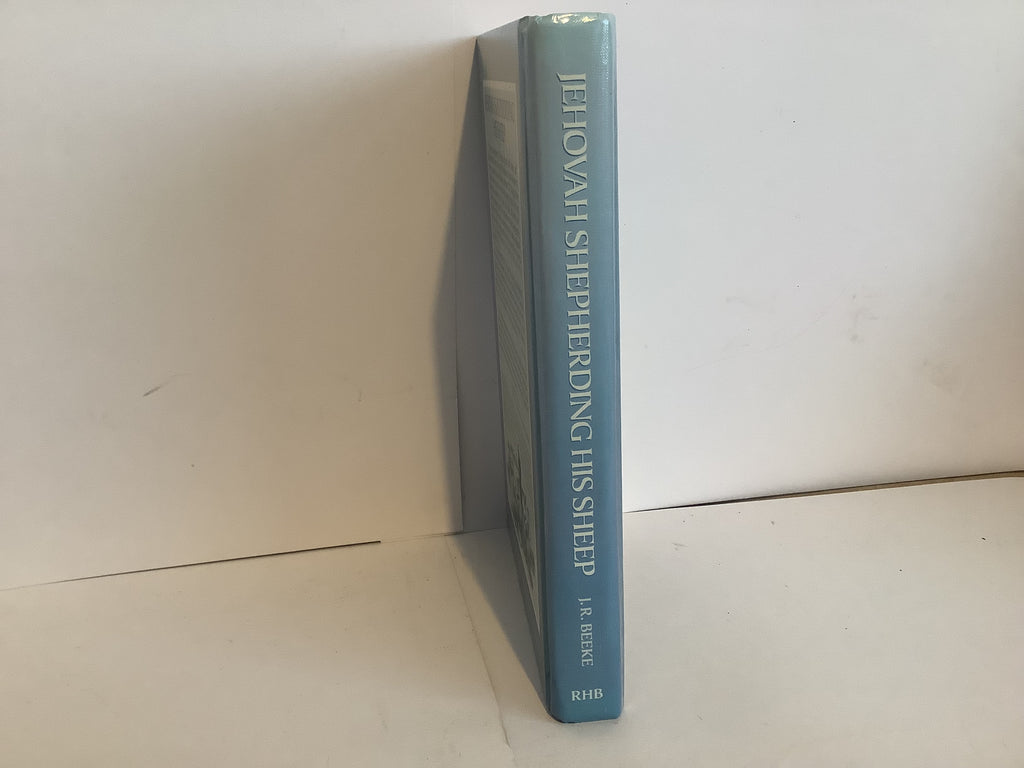 Jehovah Shepherding His Sheep: Volume 5 (Sermons on Psalm 23)  (John Gowan Collection)