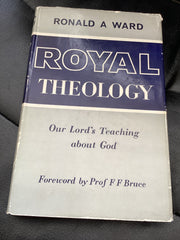 Royal Theology: Our Lord's Teaching About God (Used Copy)