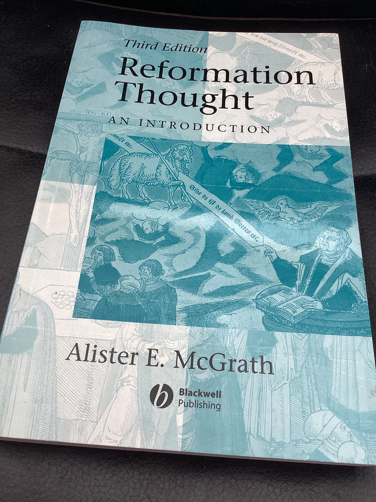Reformation Thought: An Introduction (Used Copy)