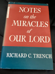 Notes on the Miracles of Our Lord (Used Copy)