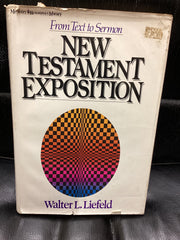 From Text to Sermon New Testament Exposition (Used Copy)