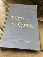 The Covenants and the Covenanters (Used Copy)