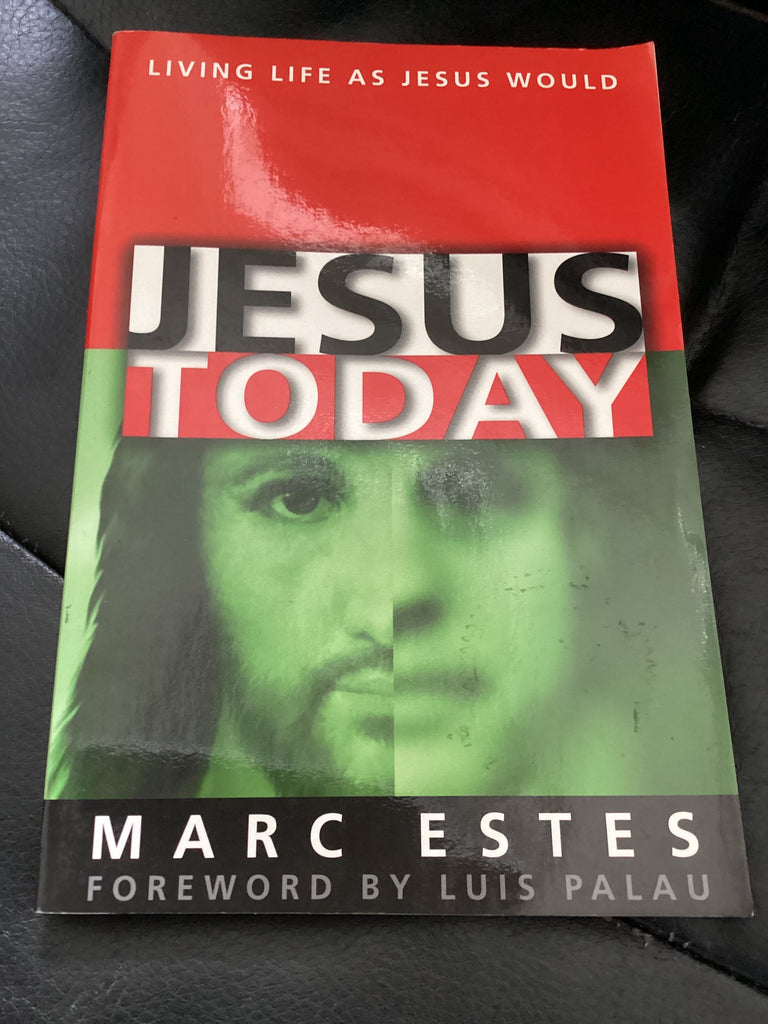 Jesus Today - Living Life As Jesus Would (Used Copy)