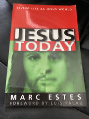 Jesus Today - Living Life As Jesus Would (Used Copy)