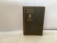 Pusey’s Minor Prophets - Habakkuk & Malachi (The John Gowan Collection)