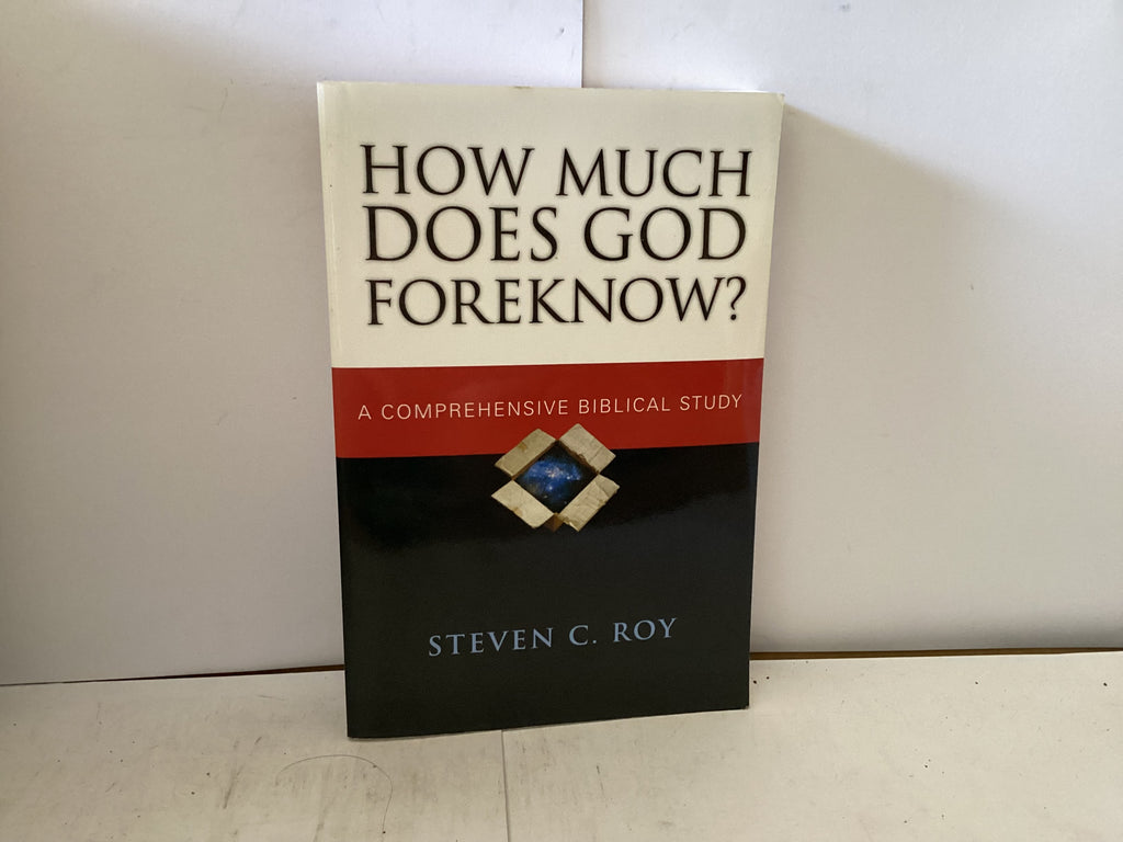 How Much Does God Foreknowledge? (The John Gowan)