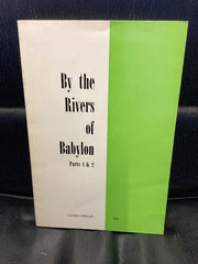 By the Rivers of Babylon: Parts 1 & 2 (Used Copy)