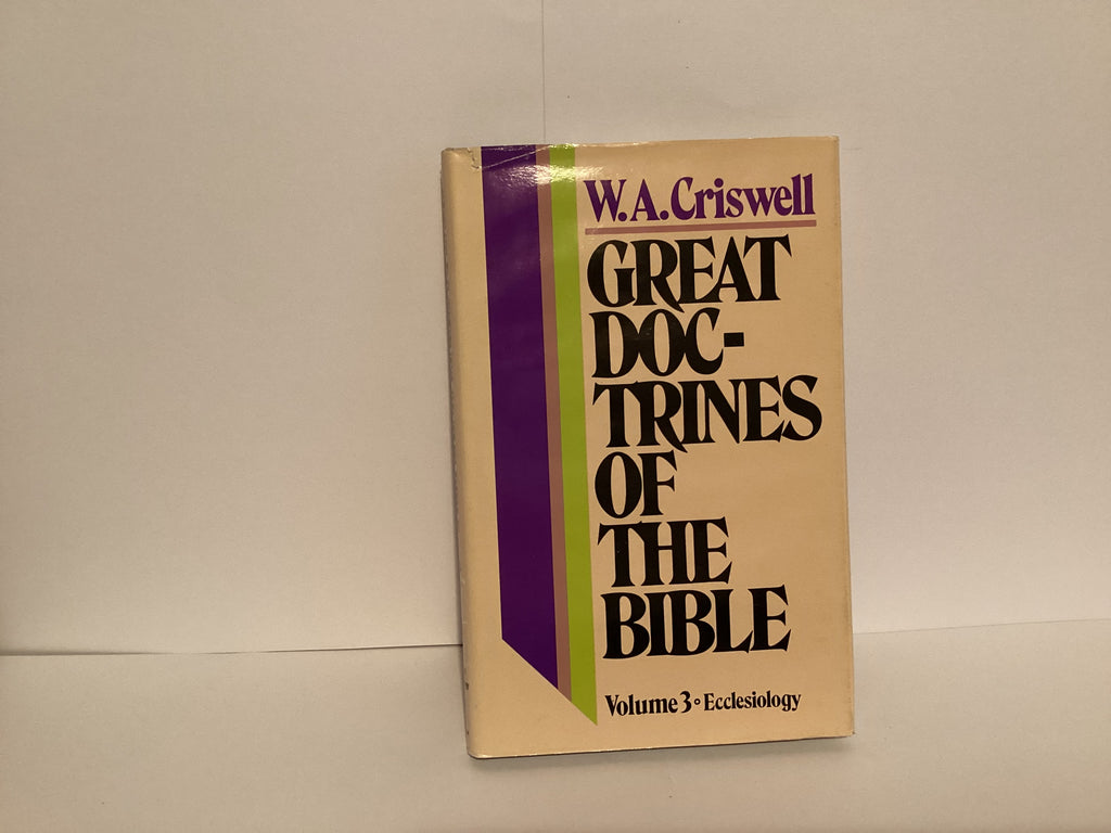 Great Doctrines of the Bible (Volume 3. Ecclesiology) (John Gowan Collection)