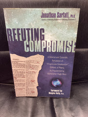 Refuting Compromise (Used Copy)