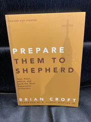 Prepare Them To Shepherd (Used Copy)