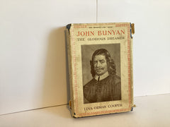 John Bunyan: The Glorious Dreamer (John Gowan Collection)