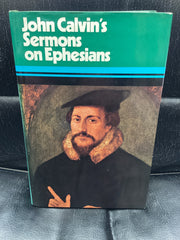 John Calvin's Sermons on Ephesians (Used Copy)