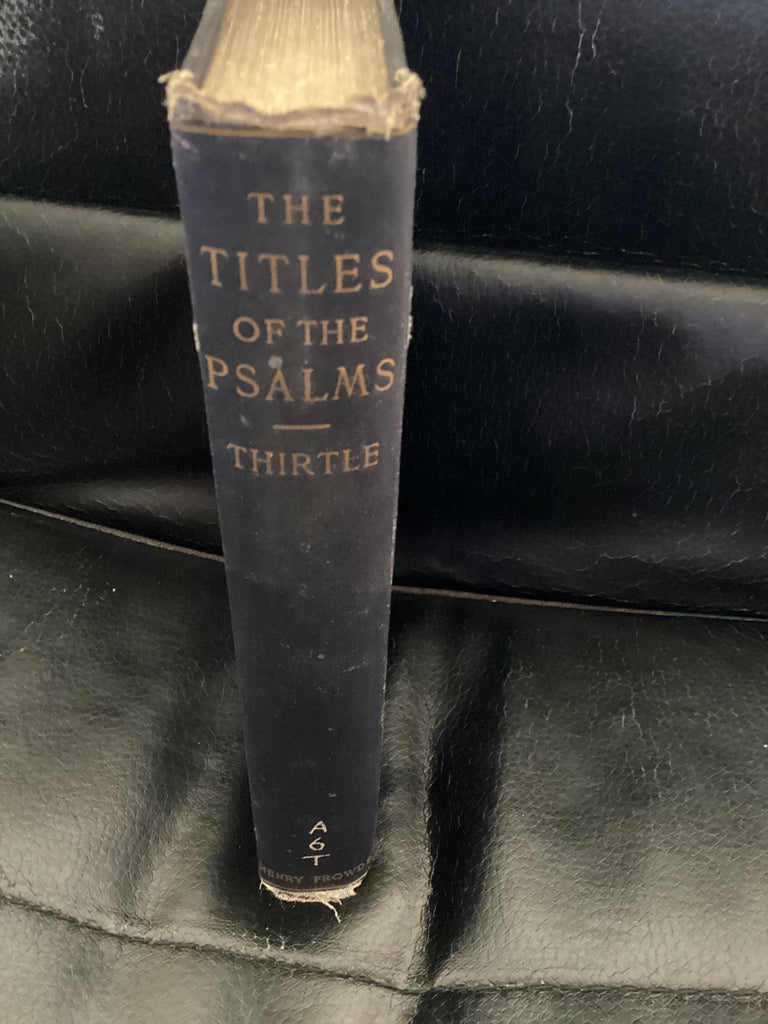 The Titles of the Psalms (Used Copy)