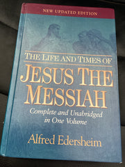 The Life and Times of Jesus the Messiah (Used Copy)