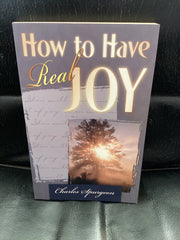 How To Have Real Joy (Used Copy)