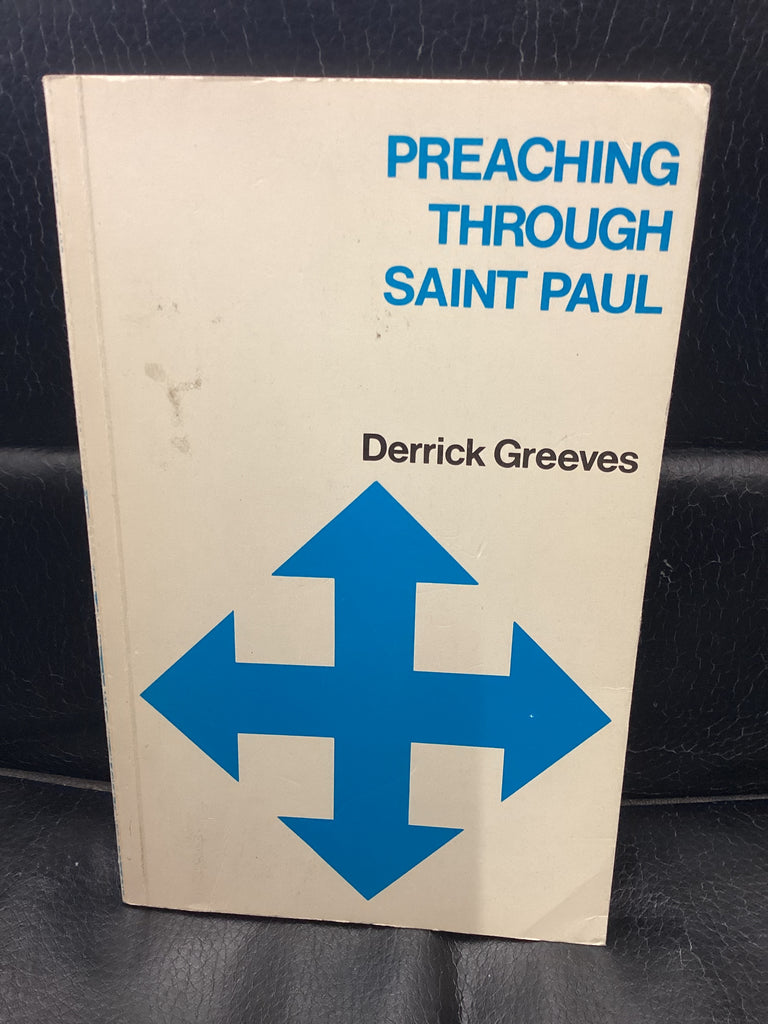 Preaching Through Saint Paul (Used Copy)