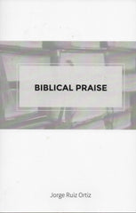 Biblical Praise