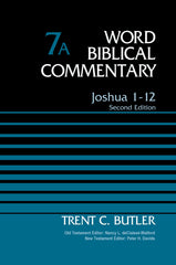 Word Biblical Commentary: Joshua 1 - 12