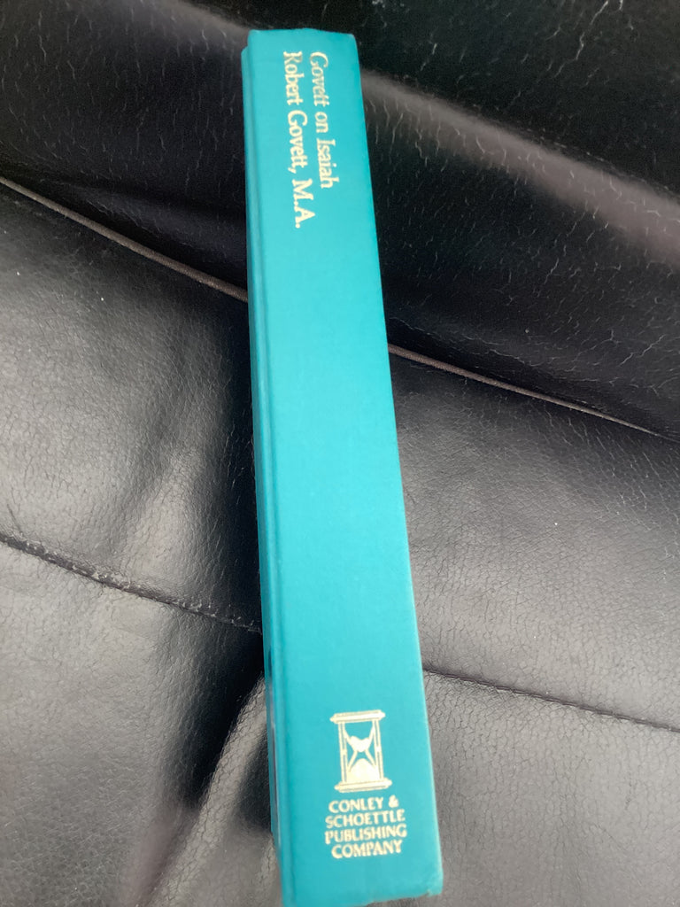 Isaiah Unfulfilled: Being an Exposition of the Prophet (Used Copy)