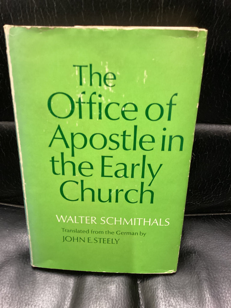 The Office of Apostle in the Early Church (Used Copy)