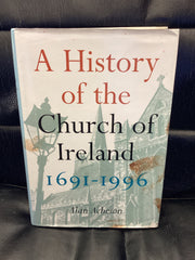 A History of the Church of Ireland 1691-1966 (Used Copy)
