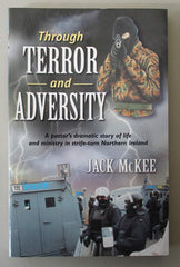 Through Terror and Adversity