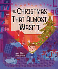 The Christmas that Almost Wasn't