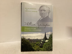 William Symington Penman of the Scottish Covenanters (The John Gowan Collection)
