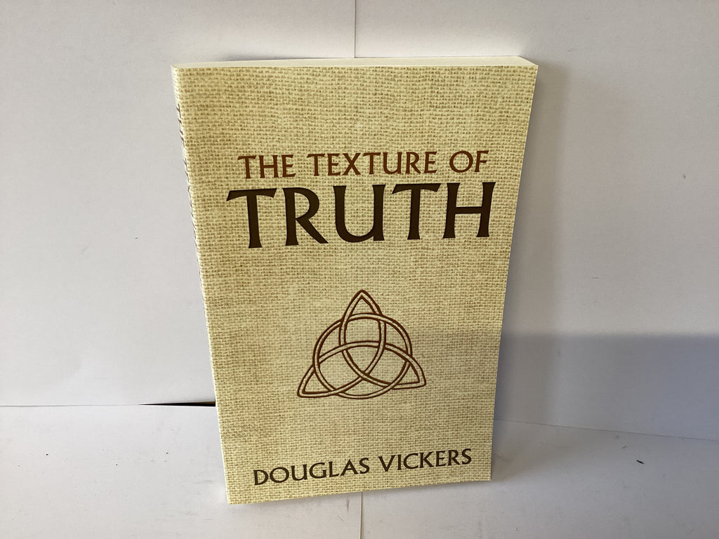 The Texture of Truth (John Gowan Collection)