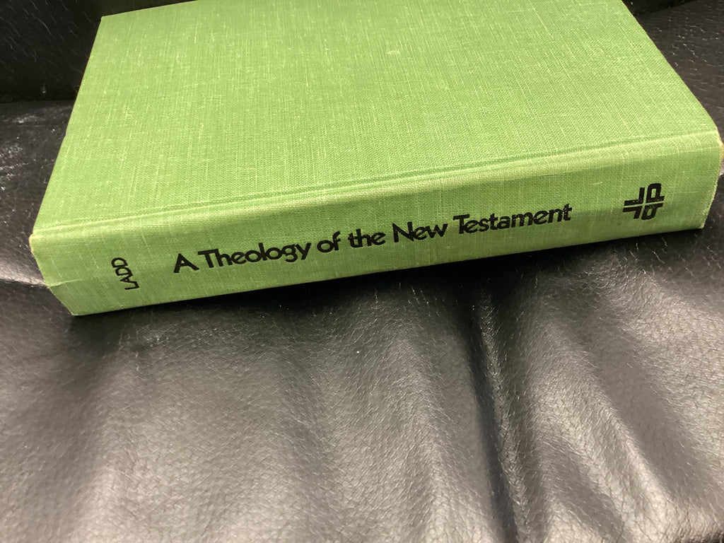 A Theology of the New Testament (Used Copy)
