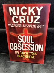 Soul Obsession - Let God Set Your Heart on Fire (Used Copy)