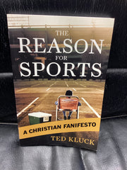 The Reason for Sports - A Christian Fanifesto (Used Copy)