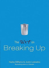 The Dirt on Breaking Up