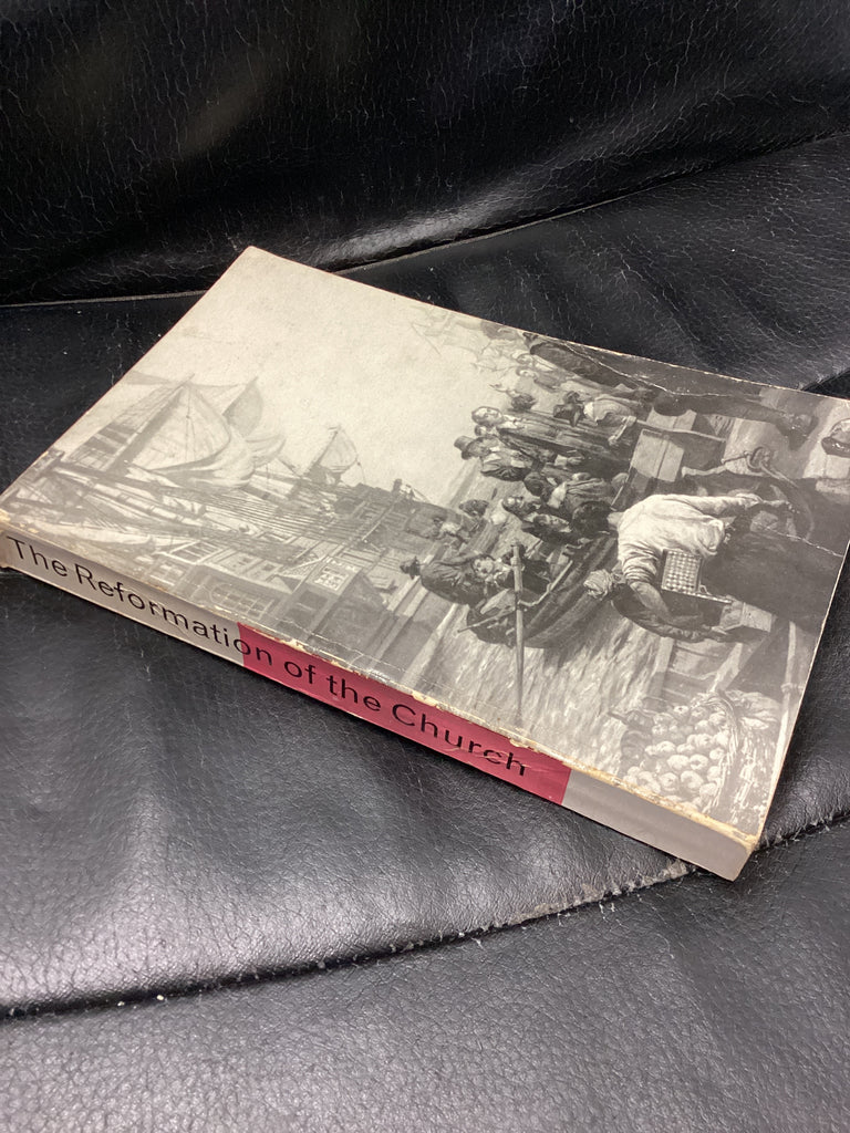 The Reformation of the Church (Used Copy)