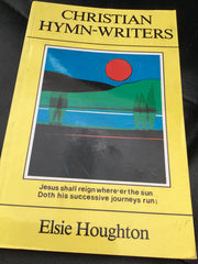 Christian Hymn Writers (Used Copy)