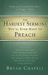 The Hardest Sermons You'll Ever Have To Preach