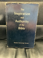 The Inspiration and Authority of the Bible (Used Copy)