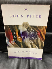 Let The Nations Be Glad (Used Copy)